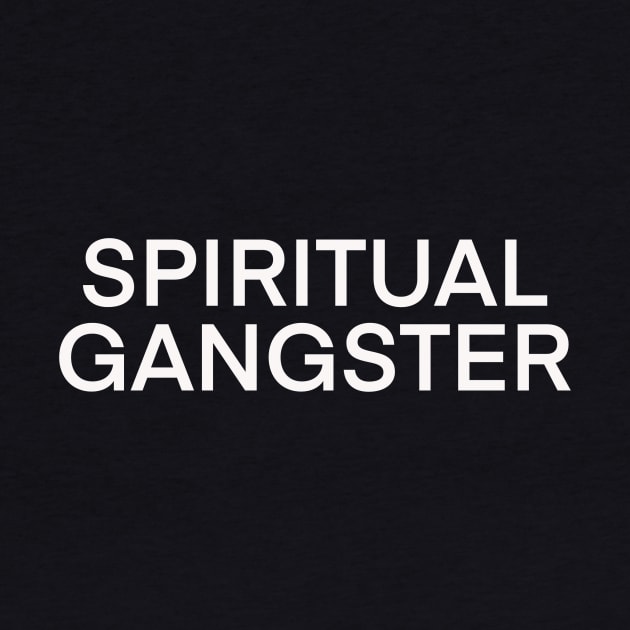 Spiritual Gangster by Armor Class